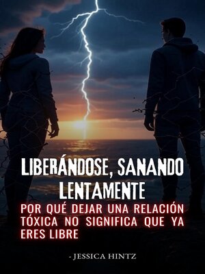 cover image of Liberándose, sanando lentamente